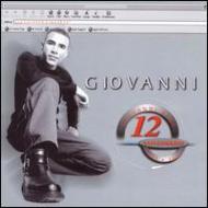 Giovanni (Latin)/12 Anniversary Collection