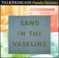 Sand in the Vaseline: Popular Favorites (2CD)
