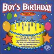 Various/Dj's Choice - Boy's Birthday Party Music