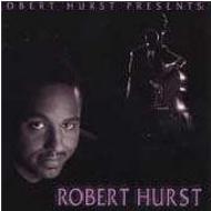 Robert Hurst Presents: