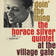 Doin' The Thing -At The Village Gate : Horace Silver | HMVu0026BOOKS online -  TOCJ-4076