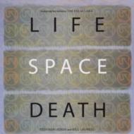 Toshinori Kondo / Bill Laswell / Dalai Lama/Life Space Death