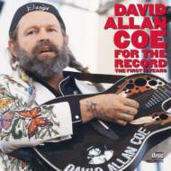 David Allan Coe/For The Record / First 10 Years
