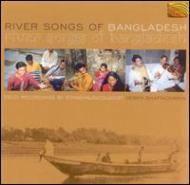 Ethnic / Traditional/River Songs Of Bangladesh