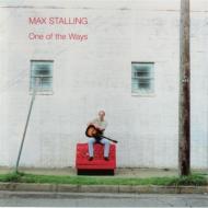 Max Stalling/One Of The Ways