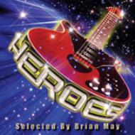 Heroes Best Of Rock'n Roll Selected By Brian May