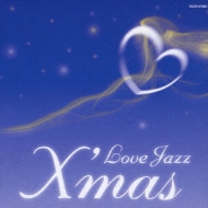 LOVE JAZZ CHRISTMAS