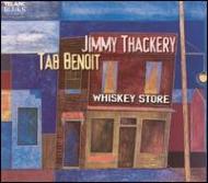 Tab Benoit / Jimmy Thackery/Whiskey Store
