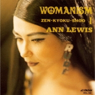 アン・ルイス・ベスト・アルバム WOMANISM 1～ZEN・KYOKU・SHOO : アン 