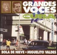 Bola De Nieve / Miguelito Valdez/Grandes Voces De Cuba Vol.8