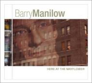 Barry Manilow/Here At The Mayflower