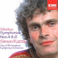 Sym.4, 6: Rattle / City Of Birmingham.so : シベリウス（1865