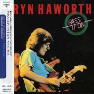 Bryn Haworth/Pass It On