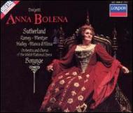 Anna Bolena: Bonynge / Welsh National Opera Sutherland Ramey Hadley