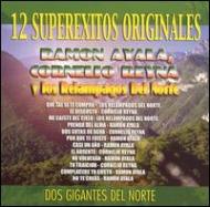 Ramon Ayala / Cornelio Reyna/12 Super Exitos Originales