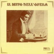 Giuseppe Anselmi: Il Mito Dell'opera-opera Arias