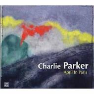 Charlie Parker/April In Paris (24bit)(Digi)