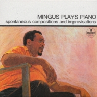 Mingus Plays Piano