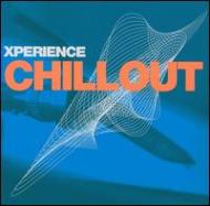 Various/Xperience - Chill Out