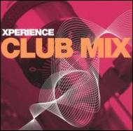 Various/Xperience - Club Mix