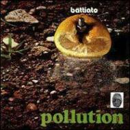 Franco Battiato/Pollution