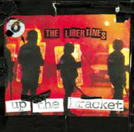 The Libertines/Up The Bracket