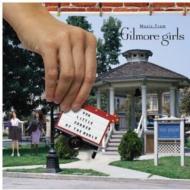 Our Little Corner Of The World-Music From The Gilmore Girls