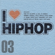 I Love Hip Hop Vol.3