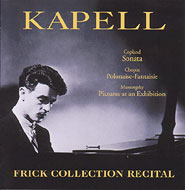 Pictures At An Exhibition, Etc: Kapell