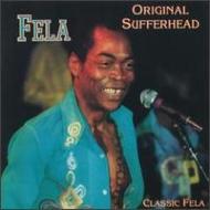 Fela Kuti - Original Sufferhead 日本盤 KUTI,FELA - Original Sufferhead / I.T.T. - Amazon.com Music