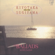 The Ballads With Love