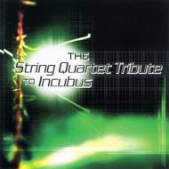 Various/String Quartet Tribute To Incubus