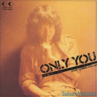ONLY YOU : 吉田拓郎 | HMVu0026BOOKS online - FLCF-29021