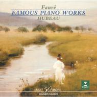 Faure: Famous Piano Works