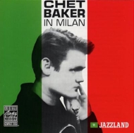 Chet Baker/In Milan