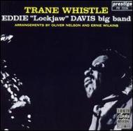 Trane Whistle : Eddie Lockjaw Davis | HMV&BOOKS online - OJC4292