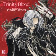 Trinity Blood R.A.M.I sFLIGHT NIGHTt