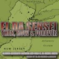 その他 Now & Then Then Now & Forever : El Da Sensei | HMV&BOOKS online - SHSSCD0002