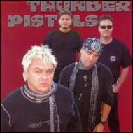 Thunder Pistols/Thunder Pistols