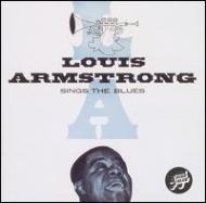 サイン入りLouis Armstrong Sings The Blues Louis Armstrong – Sings The Blues – Vinyl (LP, 10