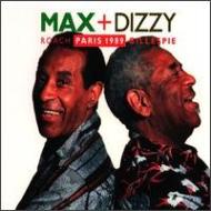 洋楽 1989 Max & Dizzy-paris 1989 : Max Roach / Dizzy Gillespie | HMV&BOOKS