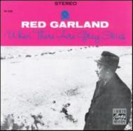 Red Garland/When There Are Grey Skies