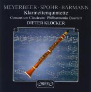 ١ޥ󡢥ϥҡ衼ա1784-1847/Clarinet Quintet Klocker(Cl) Consortium Classicum +meyerbeer Meyerbeer