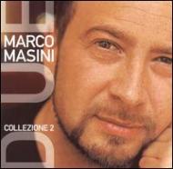 Marco Masini/Collezione 2 - Best Of
