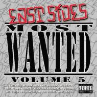 East Sides Most Wanted Vol.5