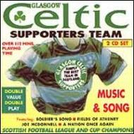 Glasgow Celtic Supporters Anthems