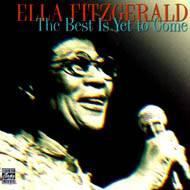 Best Is Yet To Come : Ella Fitzgerald | HMV&BOOKS online - PACD2312138
