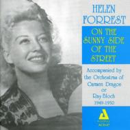 Helen Forrest/On The Sunny Side Of The Stree