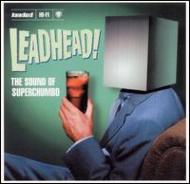 Leadheads
