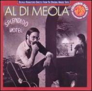 Splendid Hotel : Al Di Meola | HMV&BOOKS online - CK46117